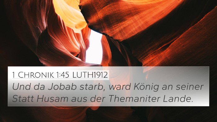 1 Chronik 1:45 LUTH1912 Bible Verse Image