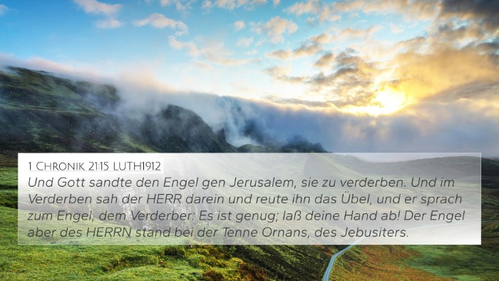1 Chronik 21:15 LUTH1912 Bible Verse Image