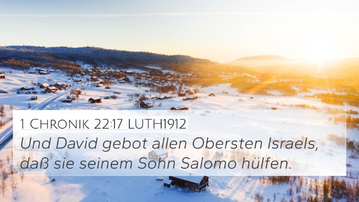 1 Chronik 22:17 LUTH1912 4K Wallpaper - Und David gebot allen Obersten Israels, daß sie - 4K Wallpaper Bible Verse
