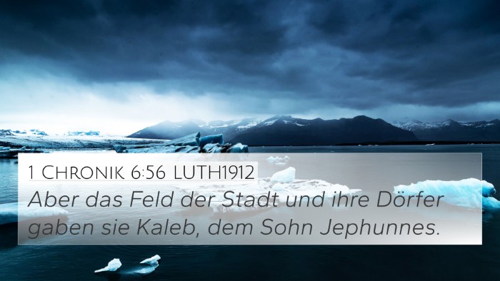 1 Chronik 6:56 LUTH1912 Bible Verse Image
