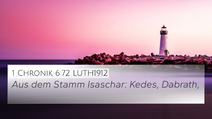 1 Chronik 6:72 LUTH1912 4K Wallpaper - Aus dem Stamm Isaschar: Kedes, - 4K Wallpaper Bible Verse