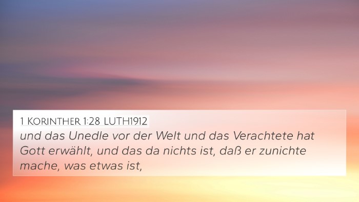 1 Korinther 1:28 LUTH1912 Bible Verse Image