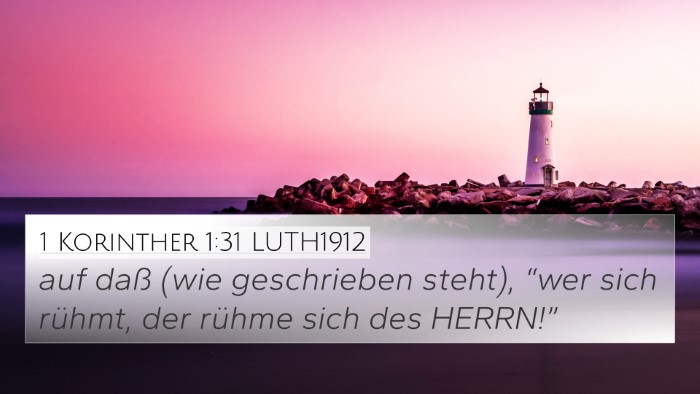1 Korinther 1:31 LUTH1912 Bible Verse Image