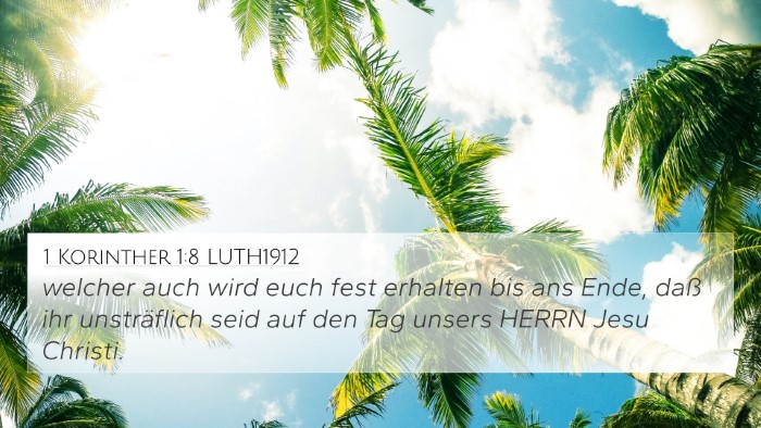 1 Korinther 1:8 LUTH1912 Bible Verse Image