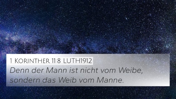 1 Korinther 11:8 LUTH1912 Bible Verse Image
