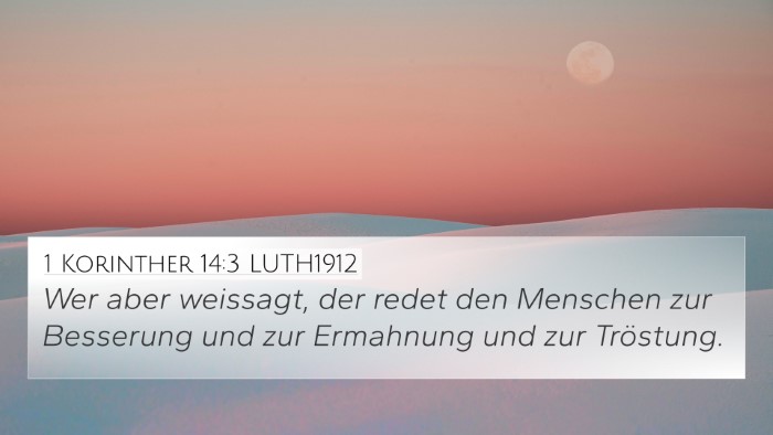 1 Korinther 14:3 LUTH1912 Bible Verse Image