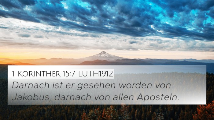 1 Korinther 15:7 LUTH1912 Bible Verse Image