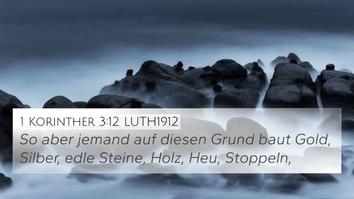 1 Korinther 3:12 LUTH1912 Bible Verse Image