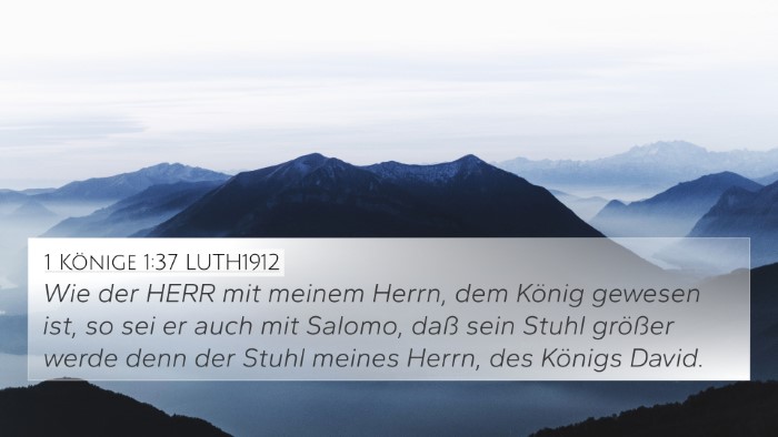 1 Könige 1:37 LUTH1912 Bible Verse Image