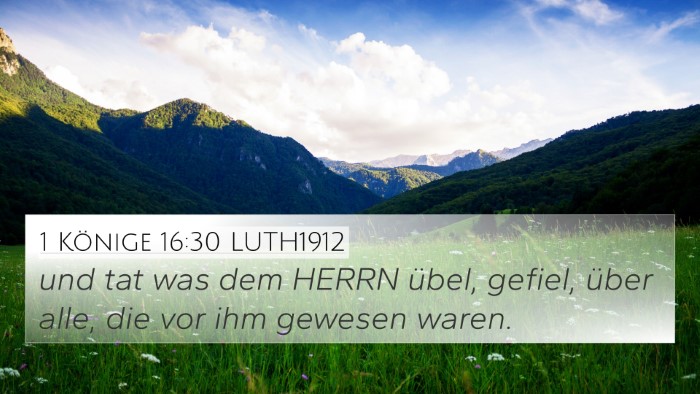 1 Könige 16:30 LUTH1912 Bible Verse Image
