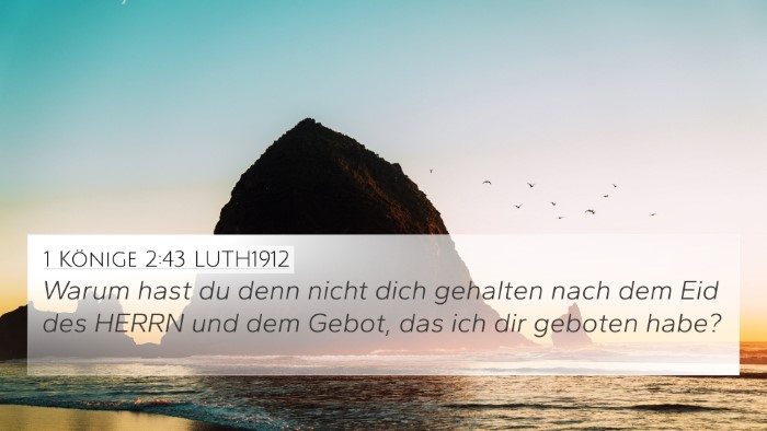 1 Könige 2:43 LUTH1912 Bible Verse Image