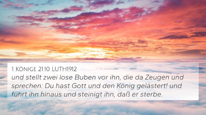 1 Könige 21:10 LUTH1912 Bible Verse Image