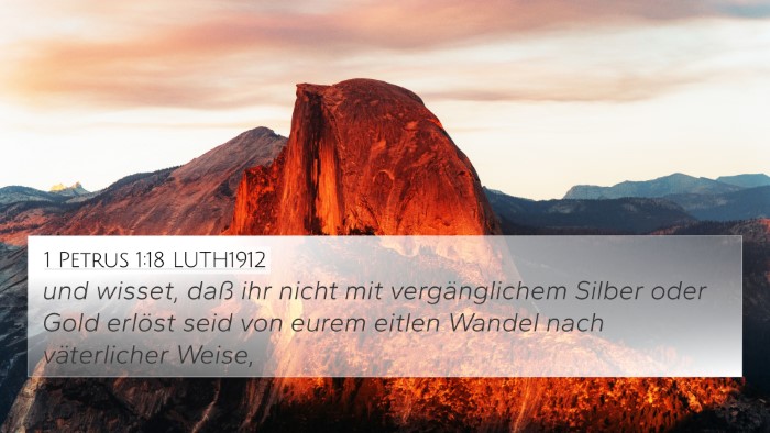 1 Petrus 1:18 LUTH1912 Bible Verse Image