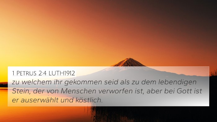1 Petrus 2:4 LUTH1912 Bible Verse Image
