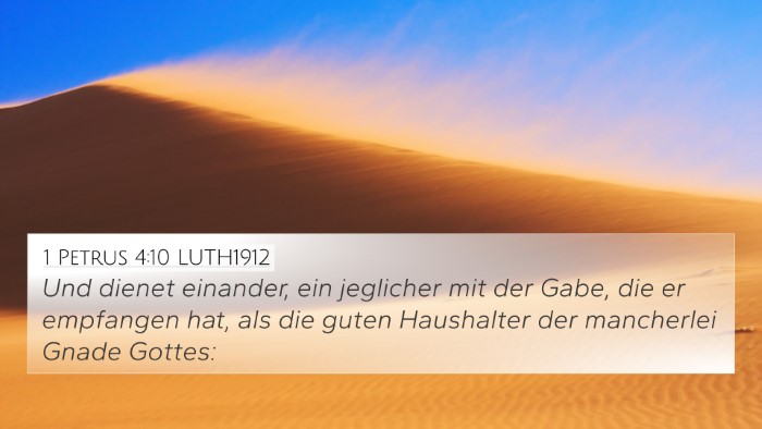 1 Petrus 4:10 LUTH1912 Bible Verse Image