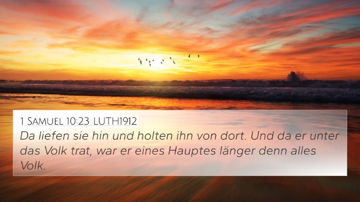 1 Samuel 10:23 LUTH1912 Bible Verse Image