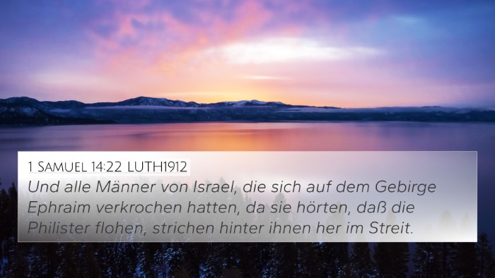1 Samuel 14:22 LUTH1912 Bible Verse Image