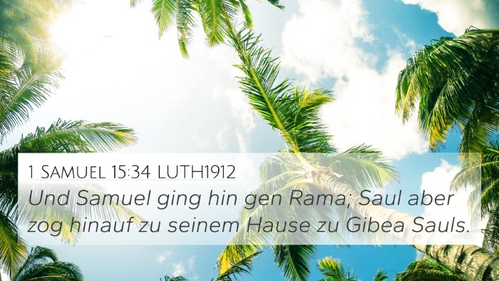 1 Samuel 15:34 LUTH1912 Bible Verse Image