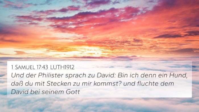 1 Samuel 17:43 LUTH1912 Bible Verse Image