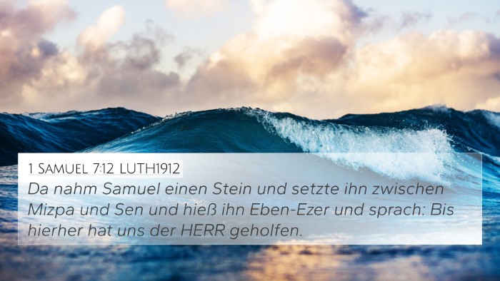 1 Samuel 7:12 LUTH1912 Bible Verse Image