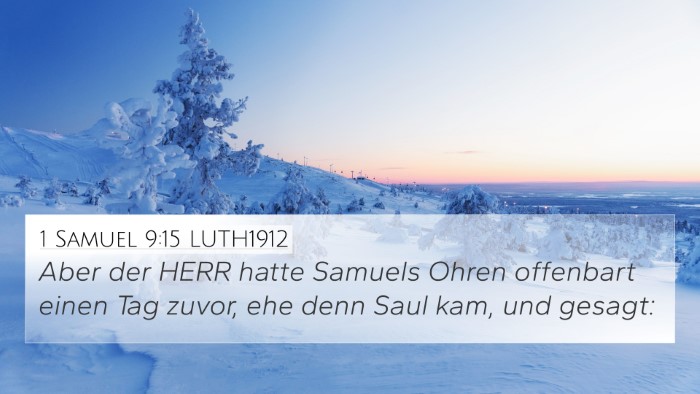 1 Samuel 9:15 LUTH1912 4K Wallpaper - Aber der HERR hatte Samuels Ohren offenbart einen - 4K Wallpaper Bible Verse