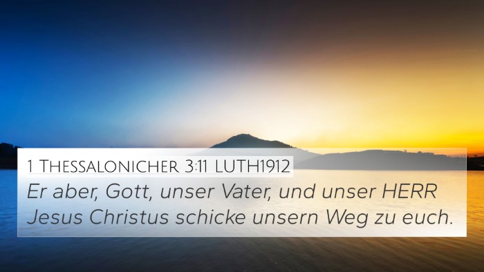1 Thessalonicher 3:11 LUTH1912 Bible Verse Image