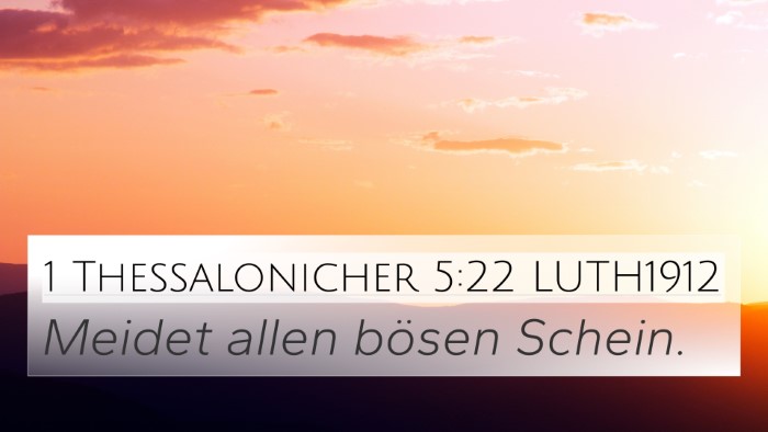 1 Thessalonicher 5:22 LUTH1912 Bible Verse Image