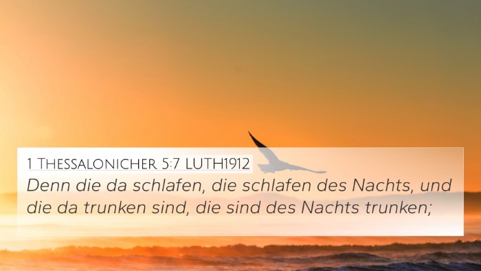 1 Thessalonicher 5:7 LUTH1912 4K Wallpaper - Denn die da schlafen, die schlafen des Nachts, - 4K Wallpaper Bible Verse