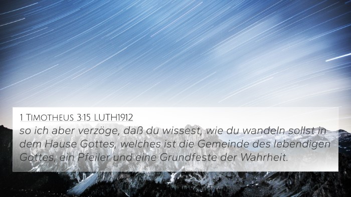 1 Timotheus 3:15 LUTH1912 Bible Verse Image