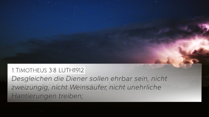 1 Timotheus 3:8 LUTH1912 Bible Verse Image