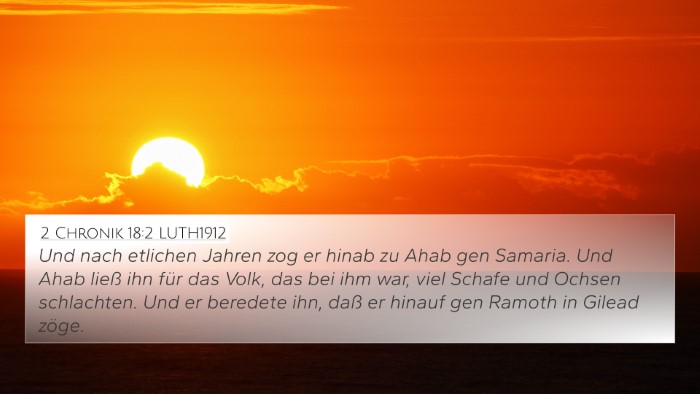 2 Chronik 18:2 LUTH1912 4K Wallpaper - Und nach etlichen Jahren zog er hinab zu Ahab gen - 4K Wallpaper Bible Verse