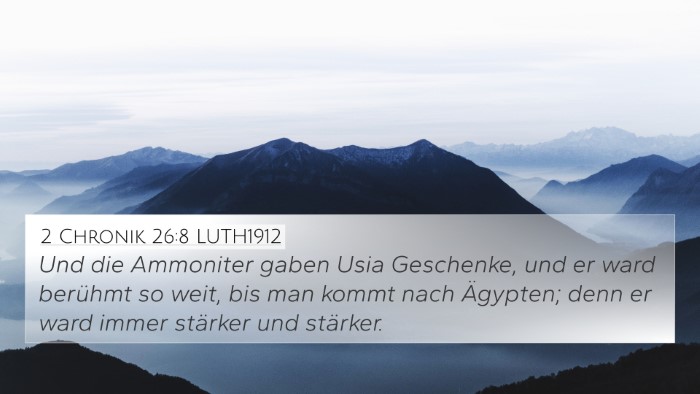 2 Chronik 26:8 LUTH1912 Bible Verse Image