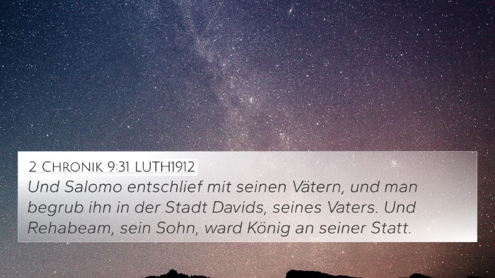 2 Chronik 9:31 LUTH1912 4K Wallpaper - Und Salomo entschlief mit seinen Vätern, und man - 4K Wallpaper Bible Verse