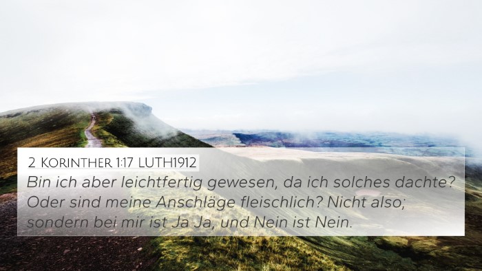 2 Korinther 1:17 LUTH1912 Bible Verse Image