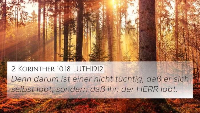 2 Korinther 10:18 LUTH1912 Bible Verse Image