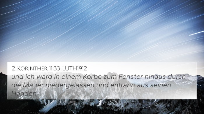 2 Korinther 11:33 LUTH1912 4K Wallpaper - und ich ward in einem Korbe zum Fenster hinaus - 4K Wallpaper Bible Verse