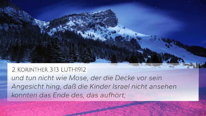 2 Korinther 3:13 LUTH1912 Bible Verse Image