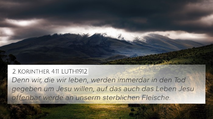 2 Korinther 4:11 LUTH1912 4K Wallpaper - Denn wir, die wir leben, werden immerdar in den - 4K Wallpaper Bible Verse