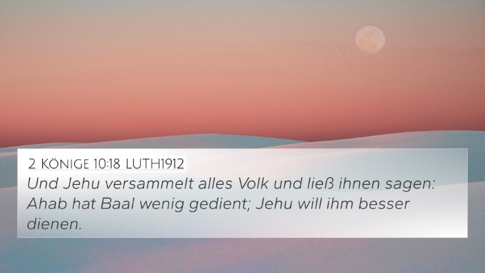 2 Könige 10:18 LUTH1912 Bible Verse Image