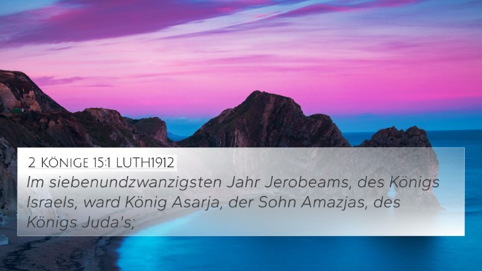 2 Könige 15:1 LUTH1912 4K Wallpaper - Im siebenundzwanzigsten Jahr Jerobeams, des - 4K Wallpaper Bible Verse