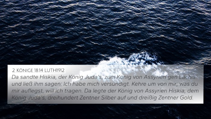 2 Könige 18:14 LUTH1912 Bible Verse Image