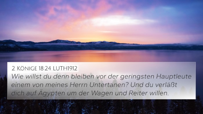 2 Könige 18:24 LUTH1912 Bible Verse Image