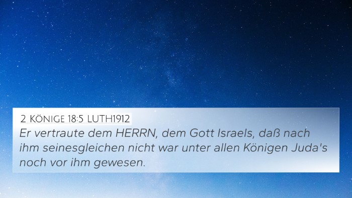 2 Könige 18:5 LUTH1912 Bible Verse Image