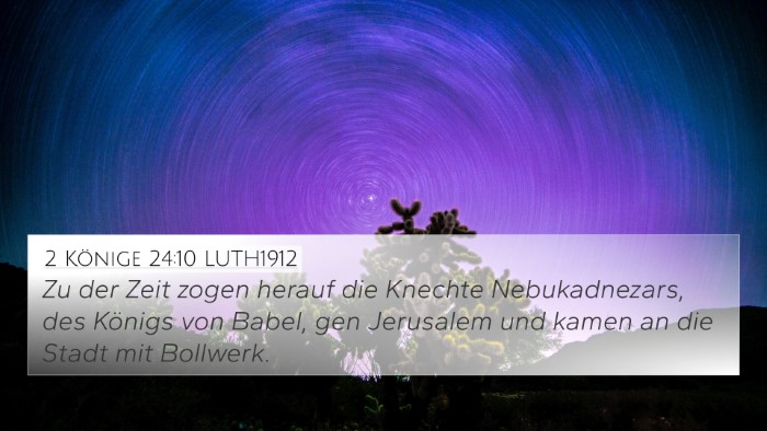 2 Könige 24:10 LUTH1912 Bible Verse Image
