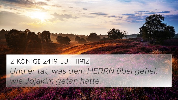 2 Könige 24:19 LUTH1912 Bible Verse Image