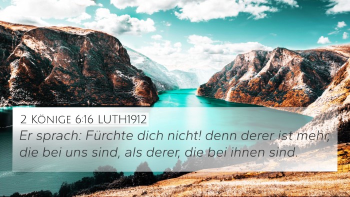 2 Könige 6:16 LUTH1912 Bible Verse Image