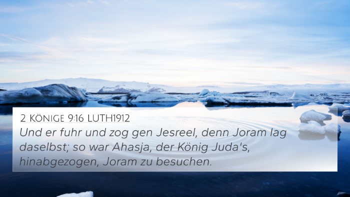 2 Könige 9:16 LUTH1912 4K Wallpaper - Und er fuhr und zog gen Jesreel, denn Joram lag - 4K Wallpaper Bible Verse