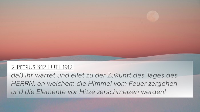 2 Petrus 3:12 LUTH1912 Bible Verse Image