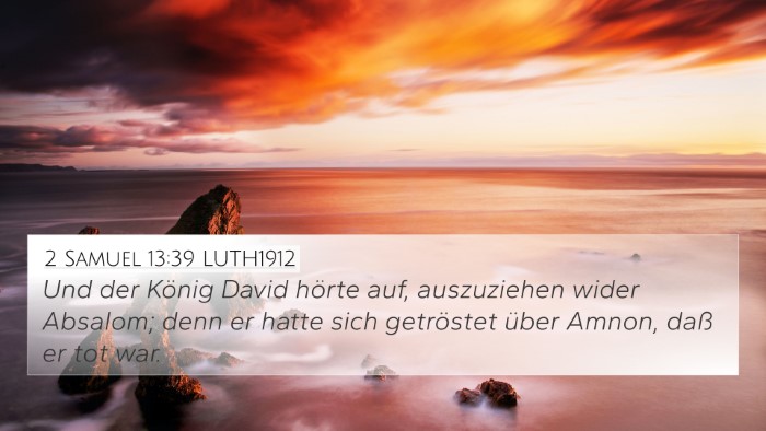 2 Samuel 13:39 LUTH1912 Bible Verse Image
