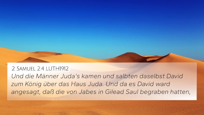 2 Samuel 2:4 LUTH1912 Bible Verse Image